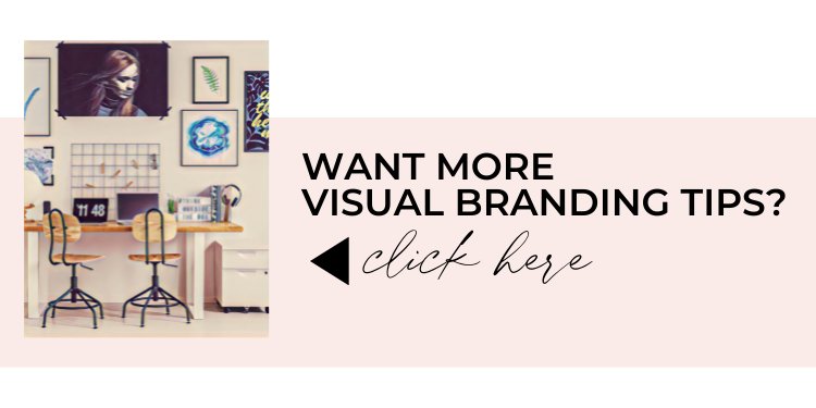 For more visual branding tips, click here.
